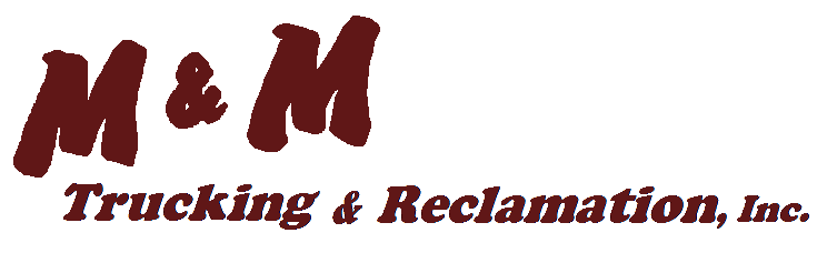M&M Trucking & Reclamation, Inc. logo.
